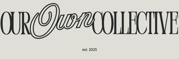 Our Own Collective